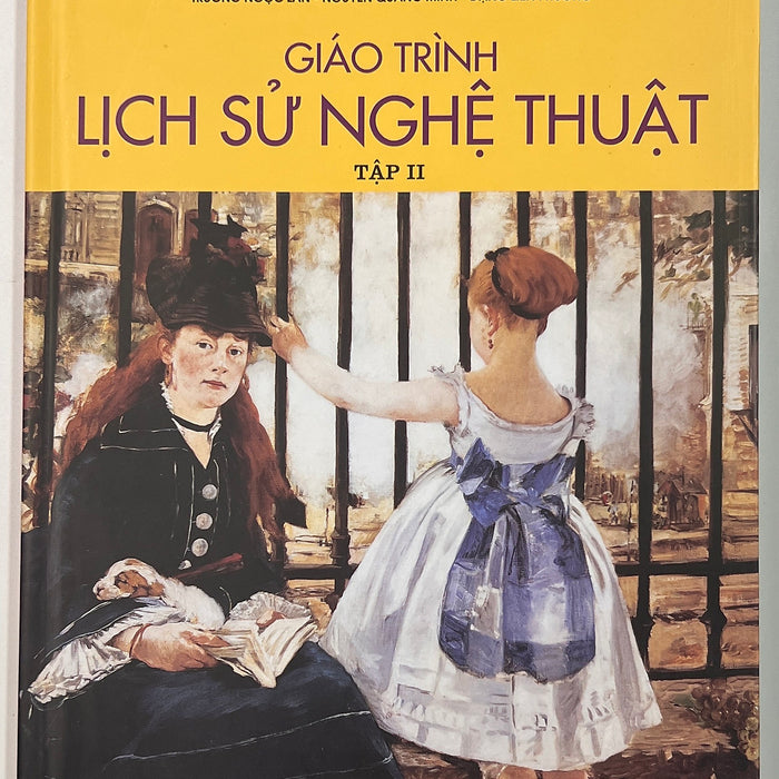 Sách - Lịch Sử Nghệ Thuật (Tập 2) Sách - Lịch Sử Nghệ Thuật (Tập 2)