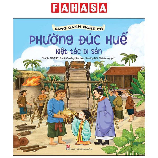 Sách - Vang Danh Nghề Cổ - Phường Đúc Huế - Kiệt Tác Di Sản
