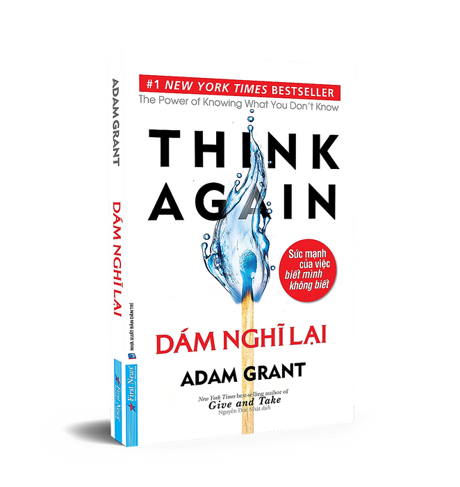 Think Again - Dám Nghĩ Lại Think Again - Dám Nghĩ Lại
