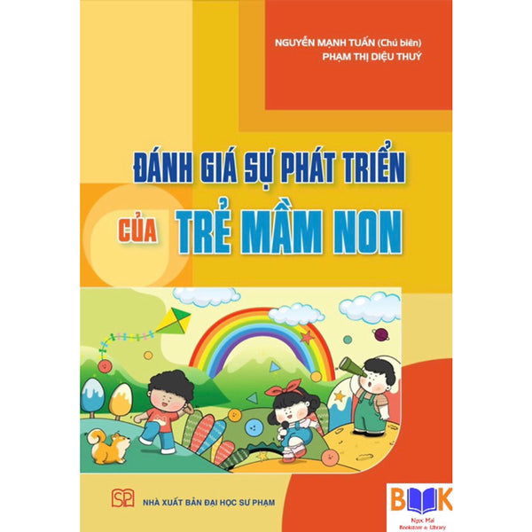 Sách -Đánh Giá Sự Phát Triển Của Trẻ Mầm Non