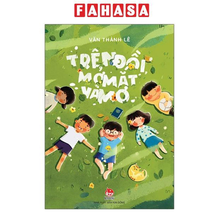 Sách - Trên Đồi, Mở Mắt Và Mơ (Tái Bản 2025) Sách - Trên Đồi, Mở Mắt Và Mơ (Tái Bản 2025)