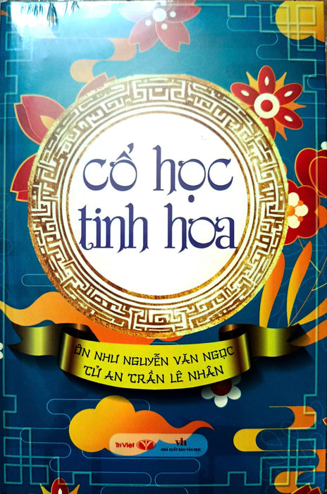 Cổ Học Tinh Hoa Cổ Học Tinh Hoa