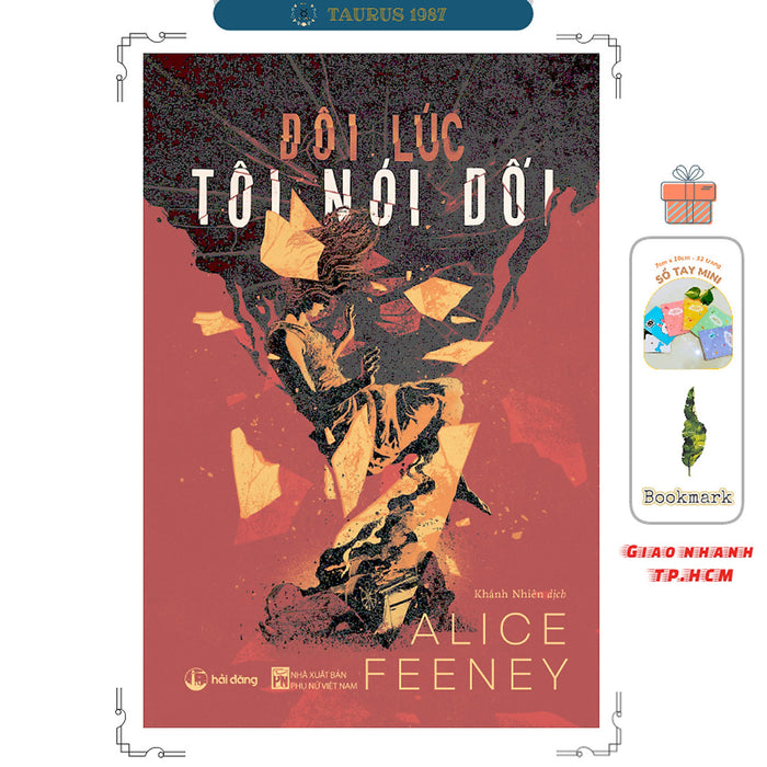 Đôi Lúc Tôi Nói Dối - Alice Feeney Đôi Lúc Tôi Nói Dối - Alice Feeney