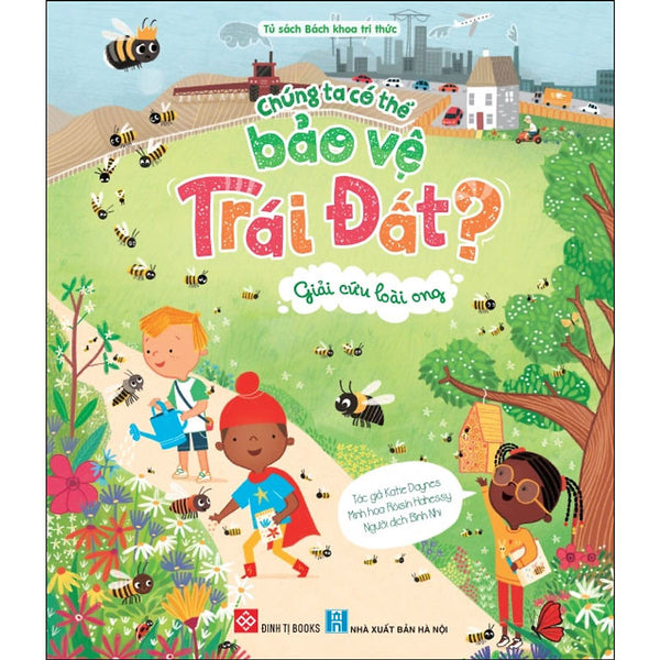 Chúng Ta Có Thể Bảo Vệ Trái Đất?
