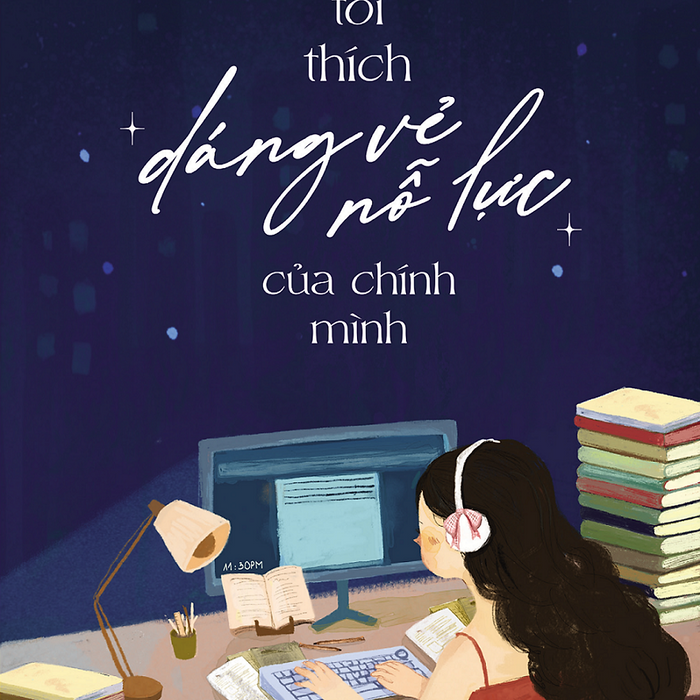 Sách Tôi Thích Dáng Vẻ Nỗ Lực Của Chính Mình - Lily Trương Sách Tôi Thích Dáng Vẻ Nỗ Lực Của Chính Mình - Lily Trương