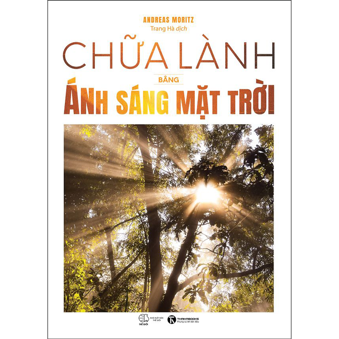 Chữa Lành Bằng Ánh Sáng Mặt Trời Chữa Lành Bằng Ánh Sáng Mặt Trời