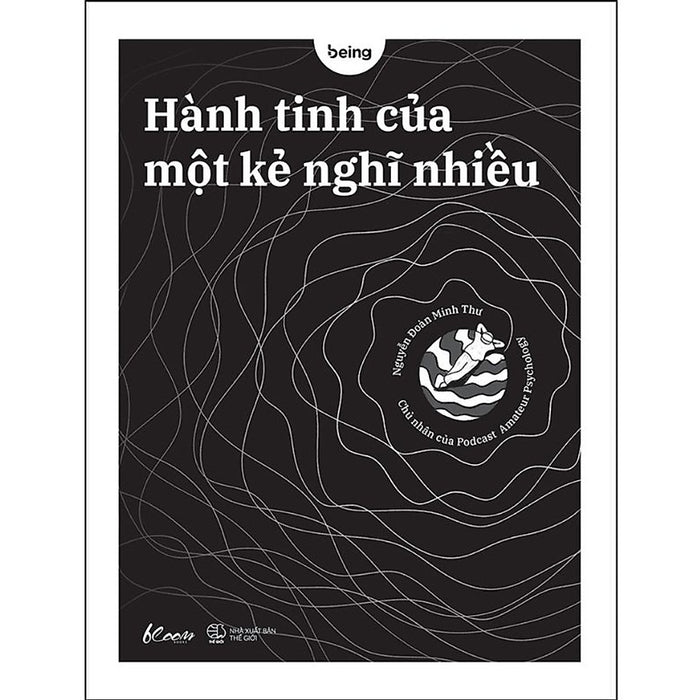 Sách - Hành Tinh Của Một Kẻ Nghĩ Nhiều Sách - Hành Tinh Của Một Kẻ Nghĩ Nhiều
