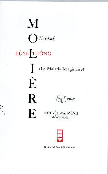 Bệnh Tưởng - Hài Kịch - Molière