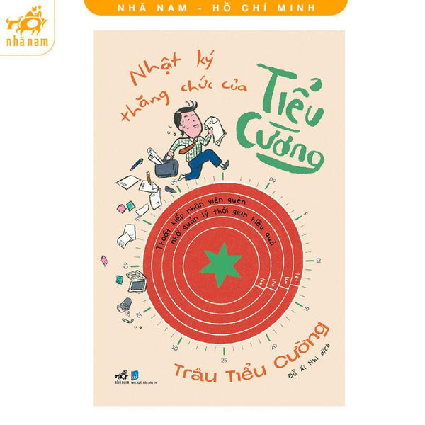 Sách - Nhật Ký Thăng Chức Của Tiểu Cường - Nhã Nam