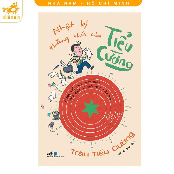 Sách - Nhật Ký Thăng Chức Của Tiểu Cường - Nhã Nam Sách - Nhật Ký Thăng Chức Của Tiểu Cường - Nhã Nam