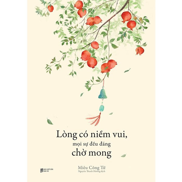 Lòng Có Niềm Vui, Mọi Sự Đều Đáng Chờ Mong