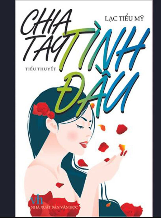 Chia Tay Tình Đầu Chia Tay Tình Đầu