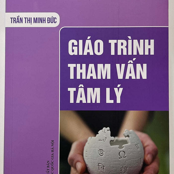 Sách - Giáo Trình Tham Vấn Tâm Lý Sách - Giáo Trình Tham Vấn Tâm Lý