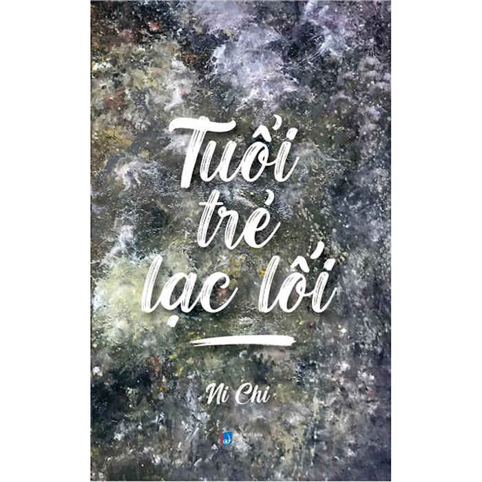 Tuổi Trẻ Lạc Lối Tuổi Trẻ Lạc Lối