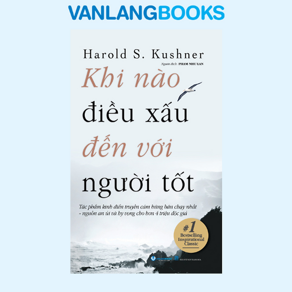 Khi Nào Điều Xấu Đến Với Người Tốt - Vanlangbooks