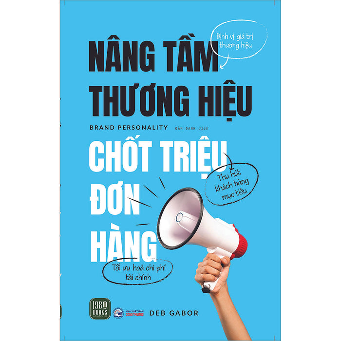 Brand Personality – Nâng Tầm Thương Hiệu, Chốt Triệu Đơn Hàng Brand Personality – Nâng Tầm Thương Hiệu, Chốt Triệu Đơn Hàng