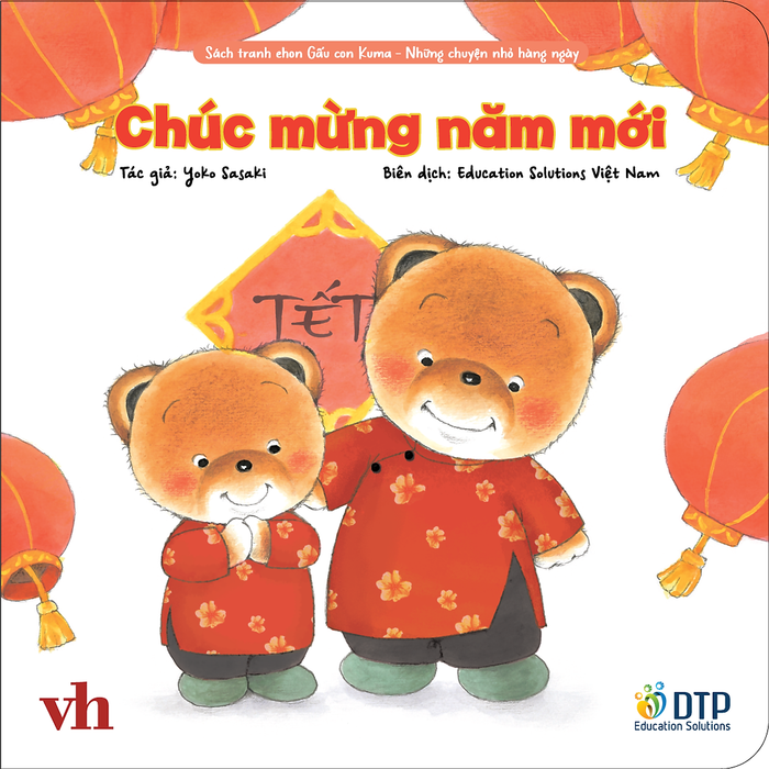 Chúc Mừng Năm Mới - Sách Tranh Ehon Gấu Con Kuma - Những Chuyện Nhỏ Hàng Ngày Chúc Mừng Năm Mới - Sách Tranh Ehon Gấu Con Kuma - Những Chuyện Nhỏ Hàng Ngày