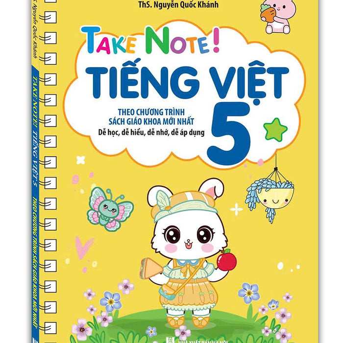 Take Note! Tiếng Việt 5 (Theo Chương Trình Sgk Mới) Take Note! Tiếng Việt 5 (Theo Chương Trình Sgk Mới)