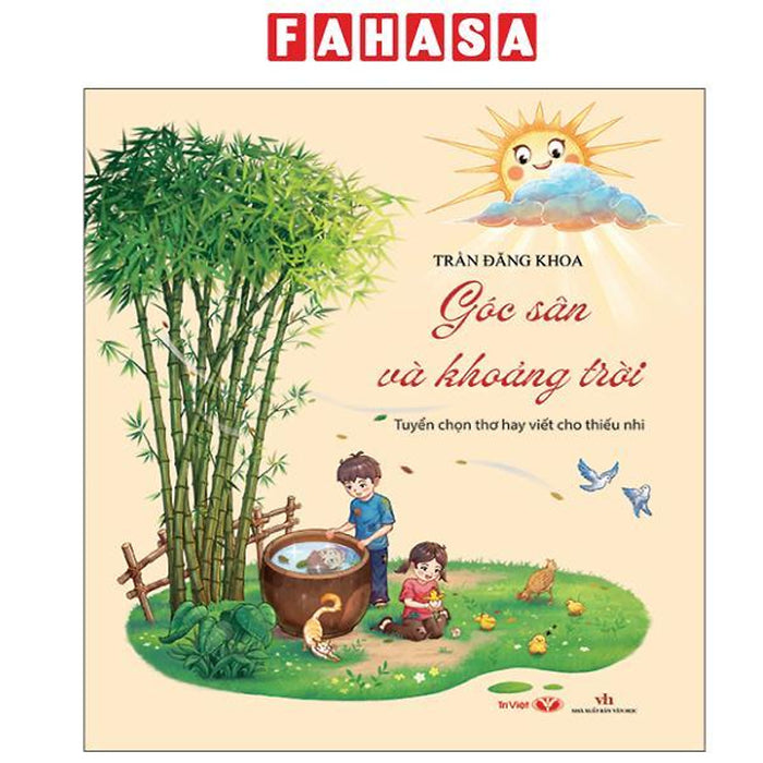Sách - Góc Sân Và Khoảng Trời - Tuyển Chọn Thơ Hay Viết Cho Thiếu Nhi Sách - Góc Sân Và Khoảng Trời - Tuyển Chọn Thơ Hay Viết Cho Thiếu Nhi