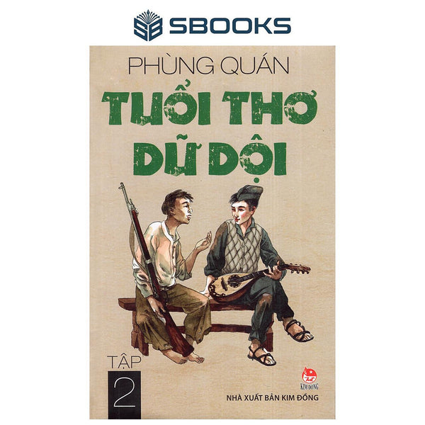 Sách - Tuổi Thơ Dữ Dội Tập 2 - Sbooks