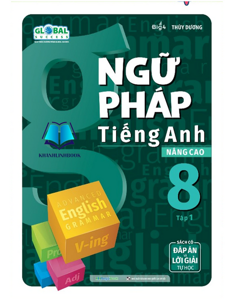 Sách - Ngữ Pháp Tiếng Anh Nâng Cao 8 - Tập 1 (Mg)