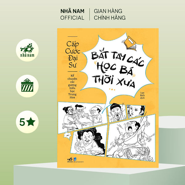 Sách - Bắt Tay Các Học Bá Thời Xưa (Cấp Cước Đại Sư) (Nhã Nam Official)
