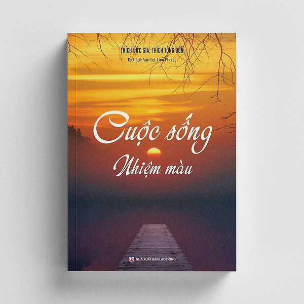 Sách - Cuộc Sống Nhiệm Màu - Vĩnh Nghiêm Book