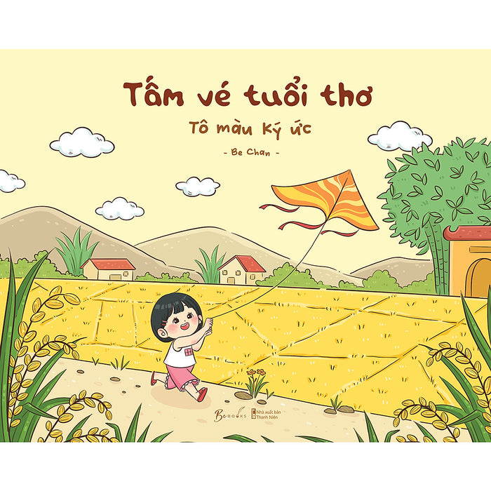 Tấm Vé Tuổi Thơ - Tô Màu Ký Ức Tấm Vé Tuổi Thơ - Tô Màu Ký Ức