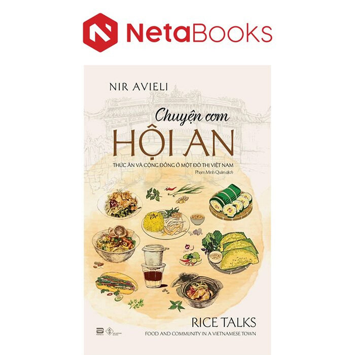 Chuyện Cơm Hội An Chuyện Cơm Hội An