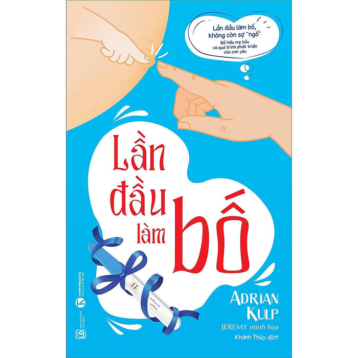 Lần Đầu Làm Bố Lần Đầu Làm Bố