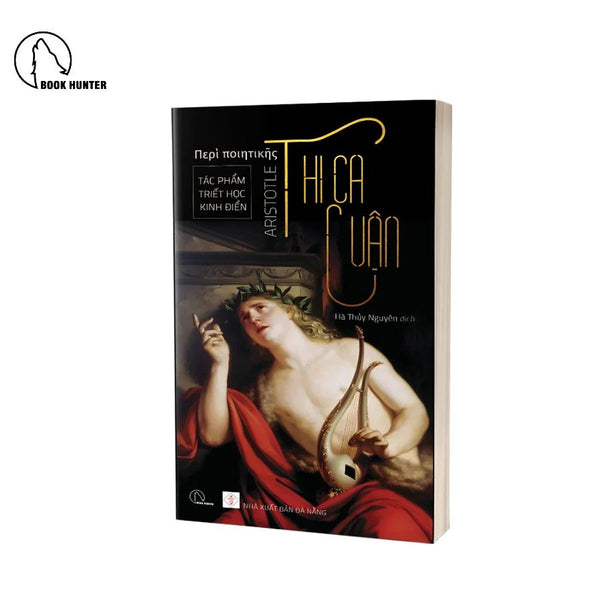 Thi Ca Luận - Aristotle (Tác Phẩm Triết Học Kinh Điển)