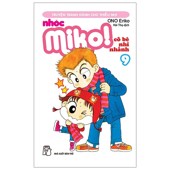Nhóc Miko! Cô Bé Nhí Nhảnh - Tập 9 Nhóc Miko! Cô Bé Nhí Nhảnh - Tập 9