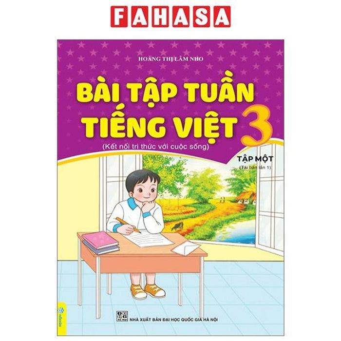 Bài Tập Tuần Tiếng Việt 3 - Tập 1 (Kết Nối) Bài Tập Tuần Tiếng Việt 3 - Tập 1 (Kết Nối)