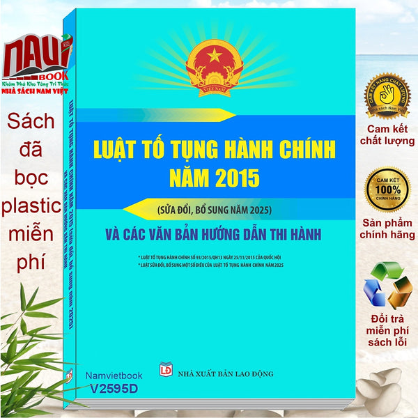 Sách Luật Tố Tụng Hành Chính Năm 2015 Sđ, Bs Năm 2025 Và Các Văn Bản Hướng Dẫn Thi Hành (V2595D)