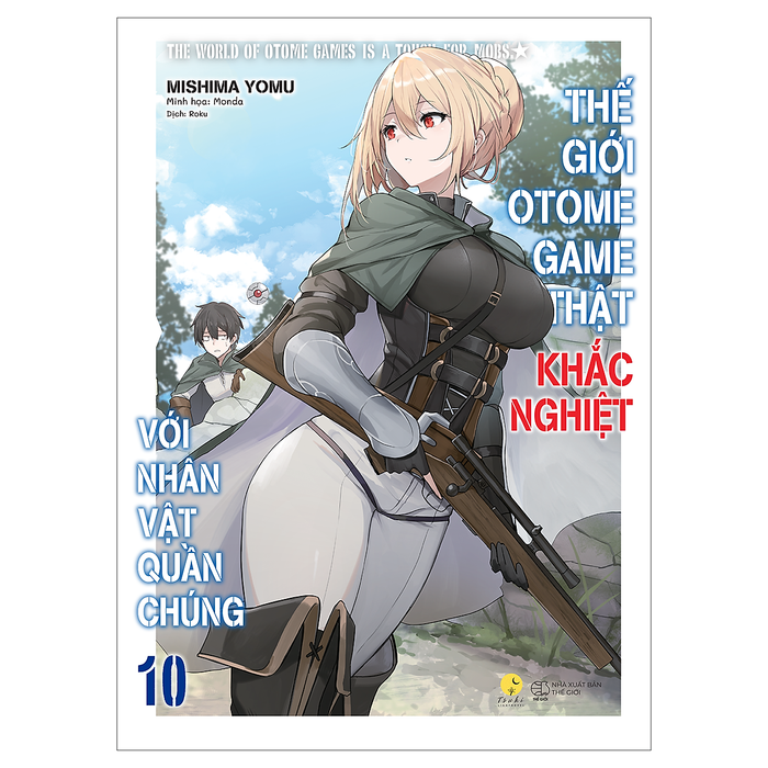 Thế Giới Otome Game Thật Khắc Nghiệt Với Nhân Vật Quần Chúng (Tập 10) Thế Giới Otome Game Thật Khắc Nghiệt Với Nhân Vật Quần Chúng (Tập 10)