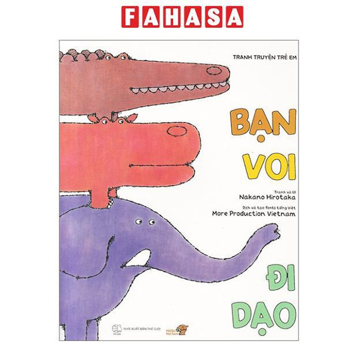 Sách - Tranh Truyện Ehon Nhật Bản - Bạn Voi Đi Dạo (Tái Bản 2023) Sách - Tranh Truyện Ehon Nhật Bản - Bạn Voi Đi Dạo (Tái Bản 2023)