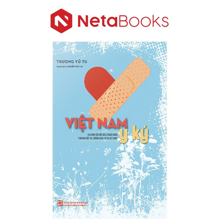 Việt Nam Y Ký - Trương Vũ Tu Việt Nam Y Ký - Trương Vũ Tu