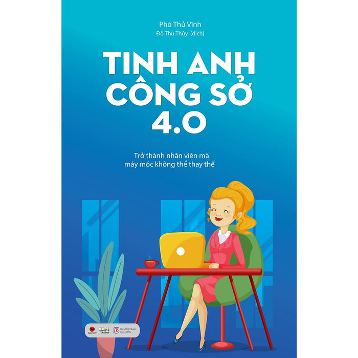 Sách - Tinh Anh Công Sở 4.0 Sách - Tinh Anh Công Sở 4.0
