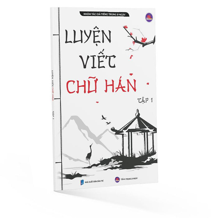Luyện Viết Chữ Hán Tập 1 Luyện Viết Chữ Hán Tập 1