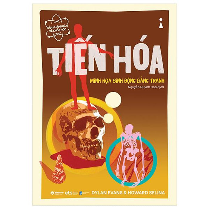 DẫN NhậP NgắN Về Khoa HọC - Tiến Hóa (Minh HọA Sinh ĐộNg BằNg Tranh) - Bản Quyền DẫN NhậP NgắN Về Khoa HọC - Tiến Hóa (Minh HọA Sinh ĐộNg BằNg Tranh) - Bản Quyền