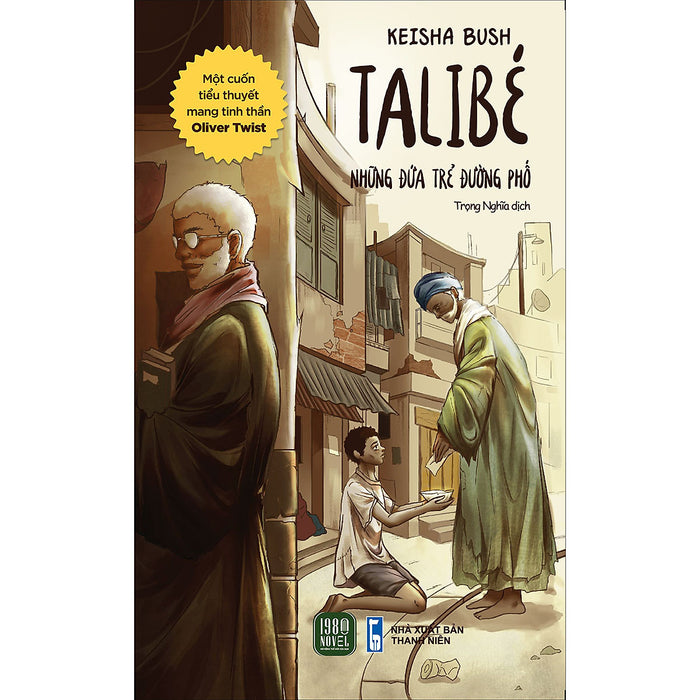 Talibé - Những Đứa Trẻ Đường Phố Talibé - Những Đứa Trẻ Đường Phố