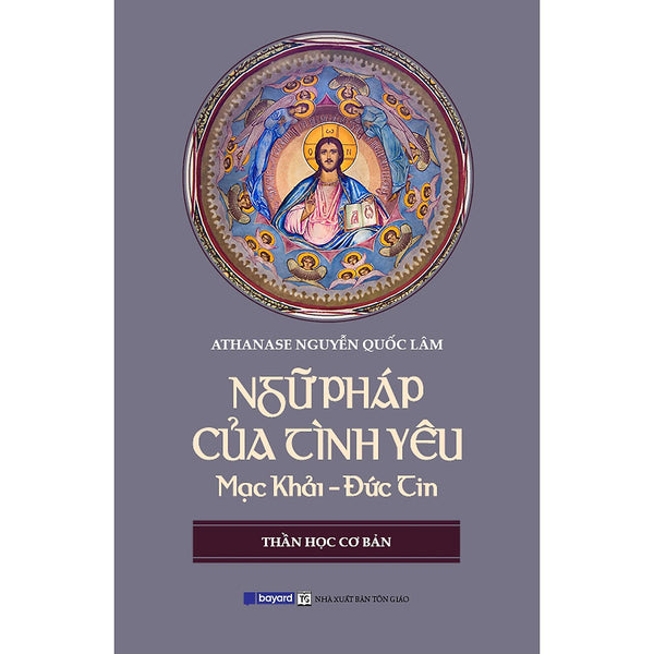 Sách - Ngữ Pháp Của Tình Yêu - Bayard Việt Nam