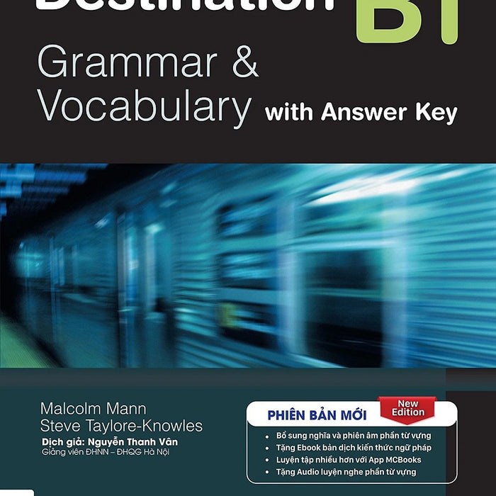 Destination B1: Grammar And Vocabulary With Answer Key (Tái Bản 2025) Destination B1: Grammar And Vocabulary With Answer Key (Tái Bản 2025)