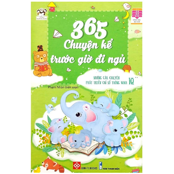 Sách - 365 Chuyện Kể Trước Giờ Đi Ngủ - Những Câu Chuyện Phát Triển Chỉ Số Thông Minh Iq 2