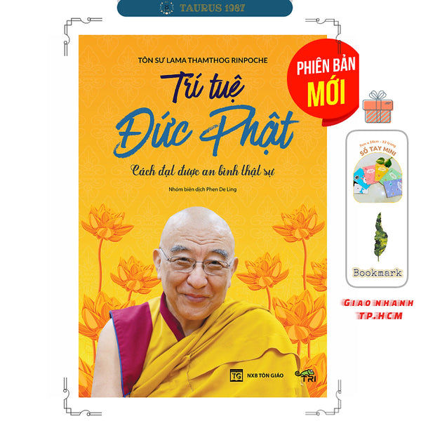 Trí Tuệ Đức Phật (Tác Giả Tôn Sư Lama Thamthog Rinpoche)