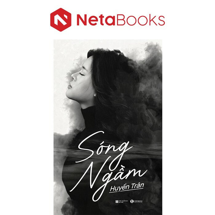 Sóng Ngầm -  Huyền Trân Sóng Ngầm -  Huyền Trân