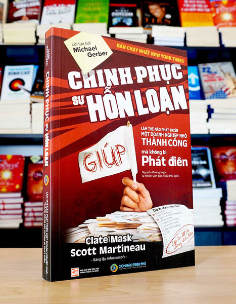Chinh Phục Sự Hỗn Loạn – Clate Mask, Scott Martineau