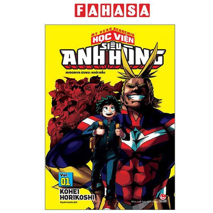 Sách - My Hero Academia - Học Viện Siêu Anh Hùng - Tập 1 - Midoriya Izuku - Khởi Đầu (Tái Bản 2025) Sách - My Hero Academia - Học Viện Siêu Anh Hùng - Tập 1 - Midoriya Izuku - Khởi Đầu (Tái Bản 2025)