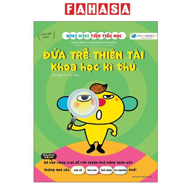 Sách - Wiki Wiki Tiền Tiểu Học - Đứa Trẻ Thiên Tài - Khoa Học Kỳ Thú