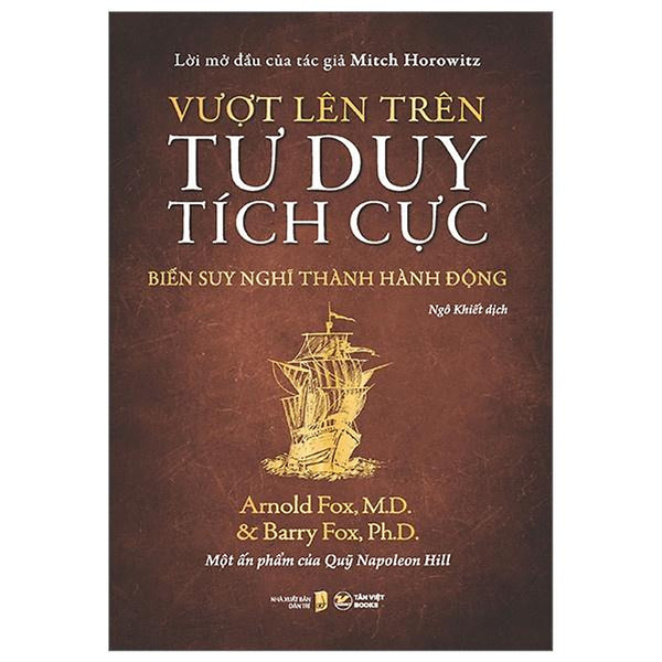 Vượt Lên Trên Tư Duy Tích Cực- Biến Suy Nghĩ Thành Hành Động